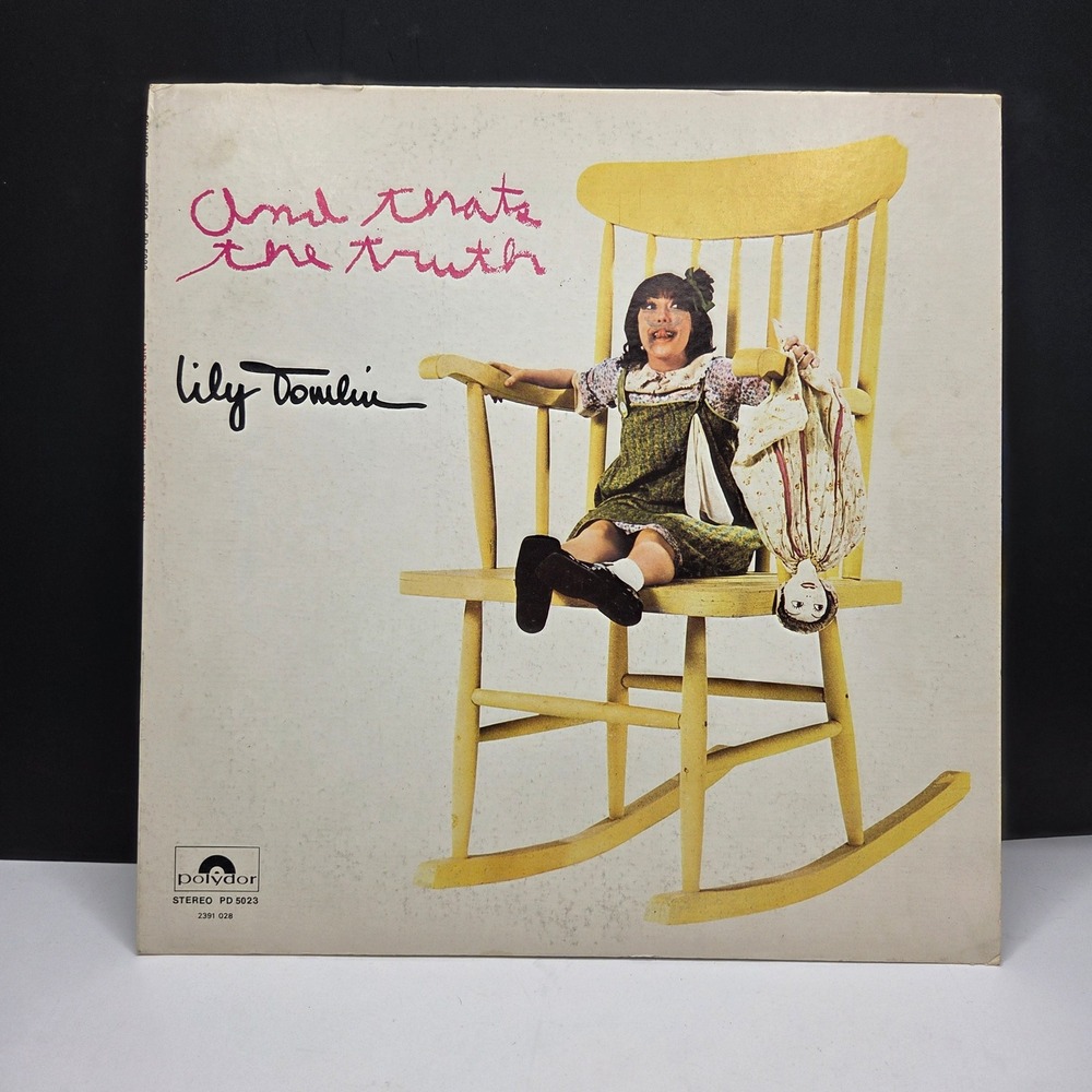 Lily Tomlin And That's The Truth Vinyl LP 1972 Polydor PD 5023 Comedy Edith Ann